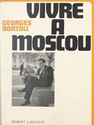 cover image of Vivre à Moscou